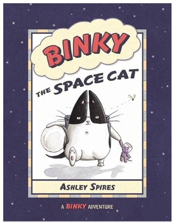 Binky die Weltraumkatze (Ein Binky-Abenteuer) von Ashley Spiers