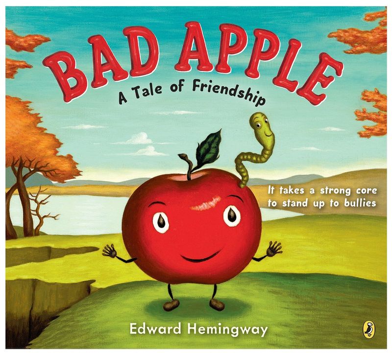 Bad Apple: Eine Freundschaftsgeschichte von Edward Hemingway
